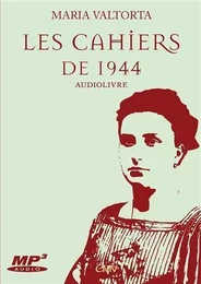 Les cahiers de 1944  - livre audio - lot de 2 CD - CD230