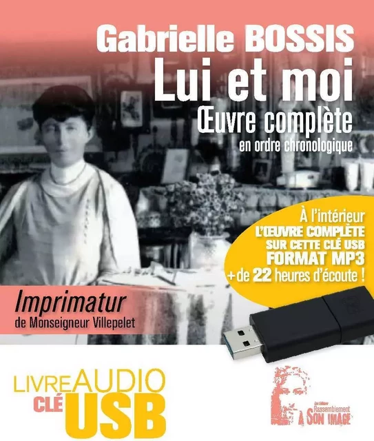 Lui et moi Livre Audio USB - USB6 - Gabrielle Bossis - RA IMAGE