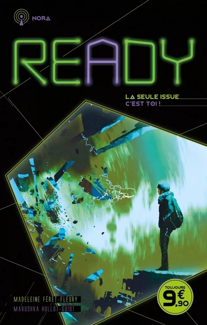 READY - Nora - La seule issue, c'est toi - Madeleine Féret-Fleury, Marushka Hullot-Guiot - HACHETTE ROMANS