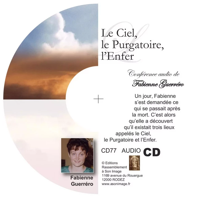 Le ciel, le purgatoire, l'enfer - CD enseignement audio - CD77 - FABIENNE GUERRERO - RA IMAGE