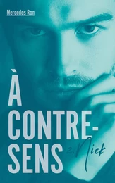 À contre-sens - tome 2 - Nick