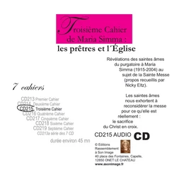 Troisième cahier de Maria Simma : les prêtres et l'église - livre audio - CD215