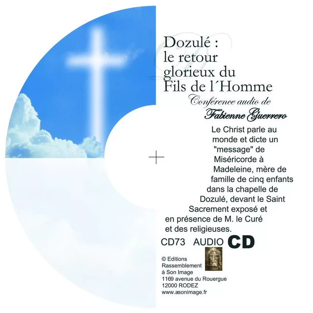 Dozulé : le retour glorieux du fils de l'Homme - CD enseignement audio - CD73 - Fabienne Guerrero. - RA IMAGE