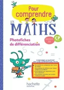 Pour comprendre les maths CP - Photofiches - Ed. 2018 - Paul Bramand, Natacha Bramand, Eric Lafont, Claude Maurin, Daniel Peynichou, Antoine Vargas - HACHETTE EDUC