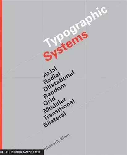 Typographic Systems /anglais -  ELAM KIMBERLY - PRINCETON ARCHI