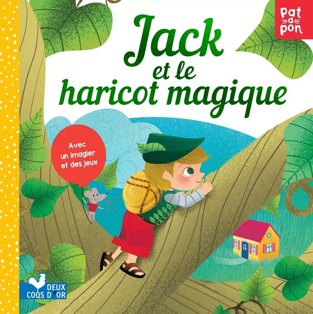 Jack et le haricot magique -  - DEUX COQS D OR