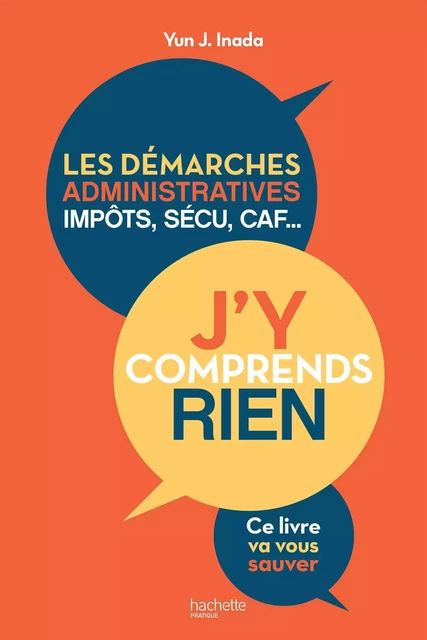 J'y comprends rien ! - Yun Inada - HACHETTE PRAT