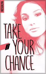 Take your chance - 2 - Luna