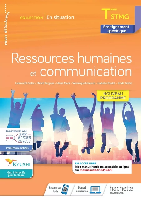 Ressources Humaines et communication - Terminale STMG  - En Situation - Cahier de l'élève  Éd. 2021 - Lalama El-Galta, Mehdi Fergous, Marie Macé, Véronique Manenti, Linda Telitel - HACHETTE EDUC