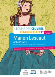 Français 1re - Oeuvre intégrale Manon Lescaut - Cahier élève - Ed. 2022