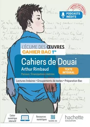 Écume des oeuvres 1re, Arthur Rimbaud, Les cahiers de Douai - Cahier élève - Ed. 2023