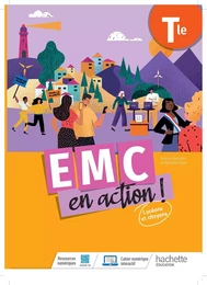 Cahier EMC en action ! Tle - Cahier élève - Ed. 2023