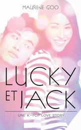 Lucky et Jack - Une K-Pop love story