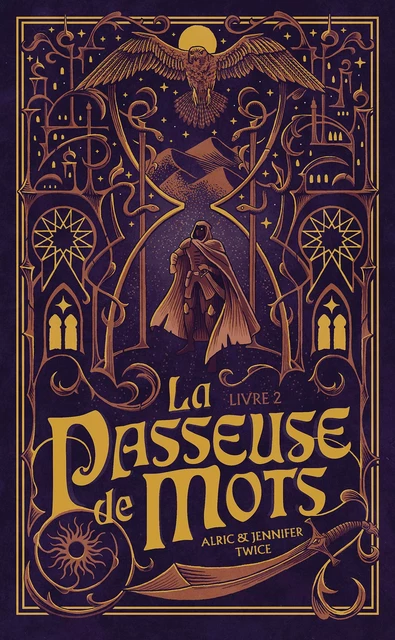 La Passeuse de Mots - Tome 2 - L'Oeil de vérité - Alric & Jennifer Twice - HACHETTE ROMANS