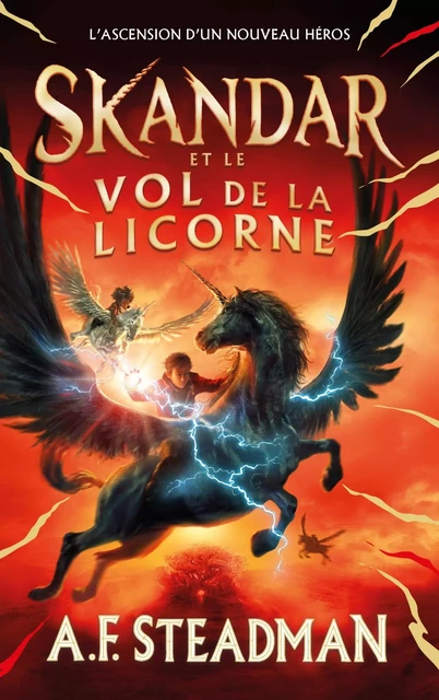 Skandar et le vol de la licorne - Tome 1 - A.F. Steadman - HACHETTE ROMANS