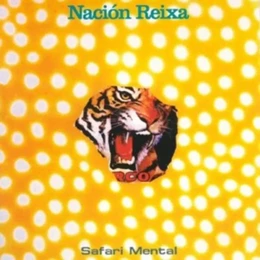 NACION REIXA * SAFARI MENTAL