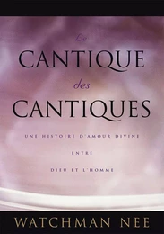 Le cantique des cantiques