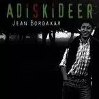 BORDAXAR, JEAN * ADISKIDEER