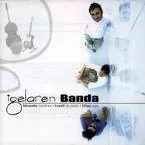 IGELAREN BANDA * IGELAREN BANDA -  IGELAREN BANDA - ELKAR