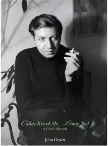 Callas Kissed Me...Lenny Too! /anglais -  GRUEN JOHN - POWERHOUSE