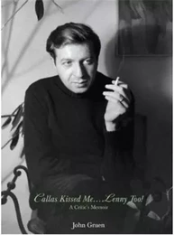 Callas Kissed Me...Lenny Too! /anglais