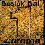 ZARAMA * BOSTAK BAT -  ZARAMA - ELKAR