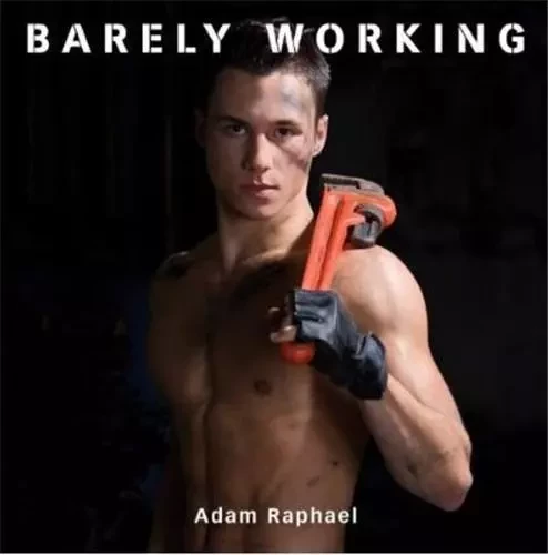 Adam Raphael Barely Working /anglais -  RAPHAEL ADAM - POWERHOUSE