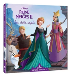 LA REINE DES NEIGES 2 - Histoires d'Arendelle - Vol. 5 - Une visite royale - Disney