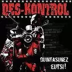 DES*KONTROL * DUINTASUNEZ EUTSI !