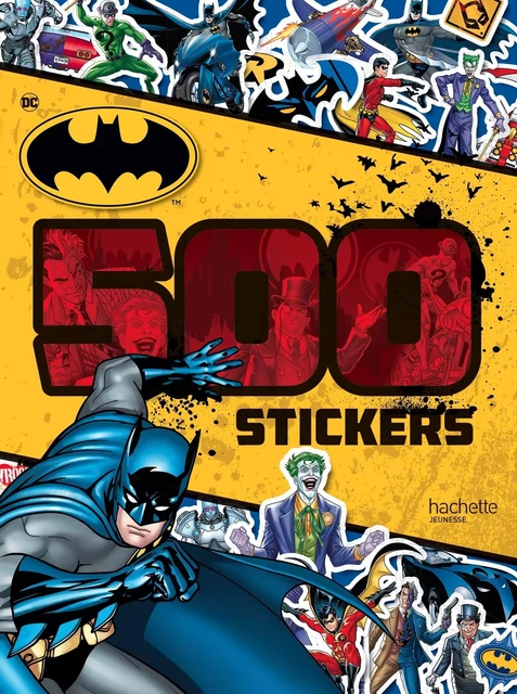 BATMAN - 500 stickers -  - HACHETTE JEUN.