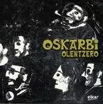 OSKARBI * OLENTZERO