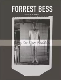 Forrest Bess: Key to the Riddle /anglais