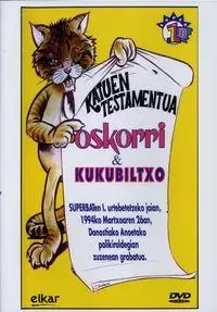 KATUEN TESTAMENDUA - OSKORRI & KUKUBILTXO -  OSKORRI & KUKUBILTXO - ELKAR