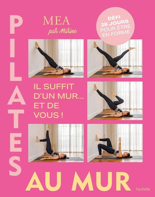 Pilates au mur - Marine Pellegrini - HACHETTE PRAT