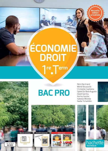 Économie - Droit 1re Term Bac Pro - Livre élève Ed. 2023 - Rémi Bertrand, Mehdi Bousoufe, Christelle Capitaine, Sylvie Da Silva, David Gambu, Karine Gautier, Isabelle Mivielle, Nadia Tichattibin - HACHETTE EDUC