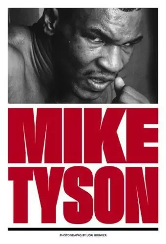 Mike Tyson 1981-1991 Photographs by Lori Grinker /anglais -  GRINKER LORI - POWERHOUSE