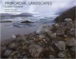 Feodor Pitcairn Primordial Landscapes /anglais