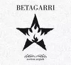 BETAGARRI * ZORION ARGIAK