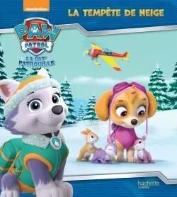 Pat' Patrouille - Tempête de neige -  - HACHETTE JEUN.