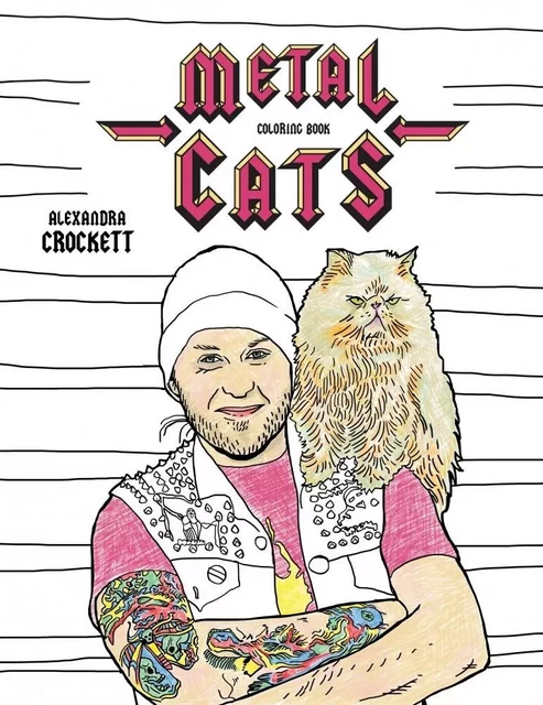 Metal Cats Coloring Book /anglais -  - POWERHOUSE