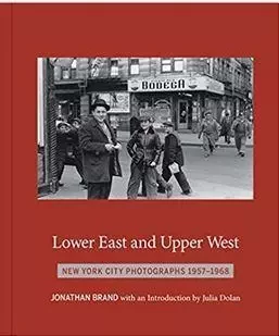 Jonathan Brand Lower East and Upper West /anglais -  BRAND JONATHAN - POWERHOUSE