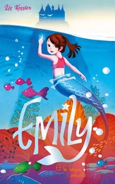 Emily et la bague maudite - Tome 3