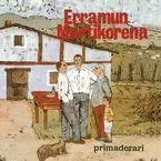 ERRAMUN MARTIKORENA * PRIMADERARI