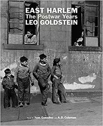 Leo Goldstein East Harlem The Postwar Years /anglais