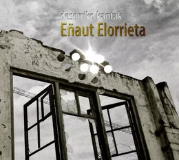 EYAUT ELORRIETA * DESERRIKO KANTAK