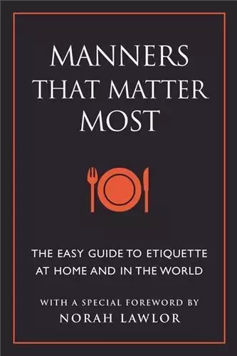 Manners That Matter Most /anglais -  EDING JUNE - RANDOM HOUSE US