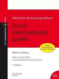 Les Fondamentaux - Mémento de la jurisprudence Droit International Public