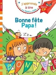 Sami et Julie CP Niveau 1 Bonne fête Papa