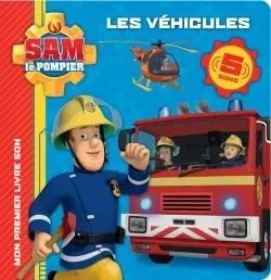 Sam le pompier - Livre-son-Les véhicules -  - HACHETTE JEUN.