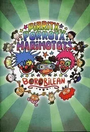 BOROBILEAN - PIRRITX, PORROTX ETA MARIMOTOTS